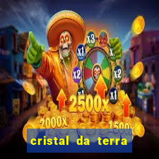 cristal da terra stardew valley