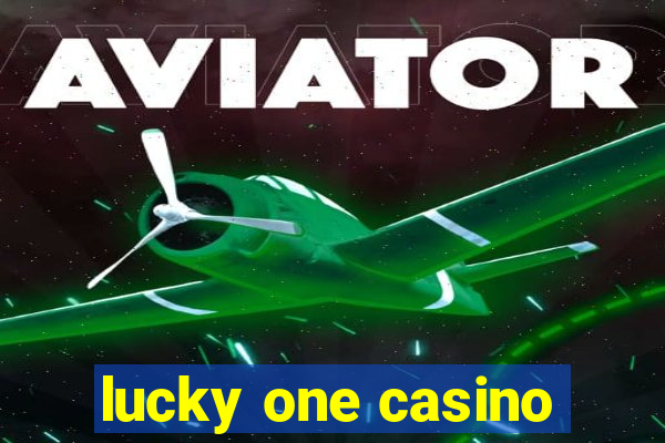 lucky one casino