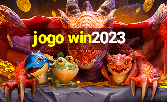 jogo win2023