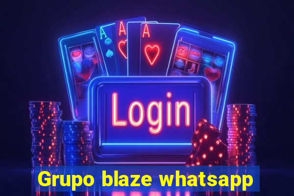 Grupo blaze whatsapp