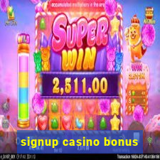 signup casino bonus