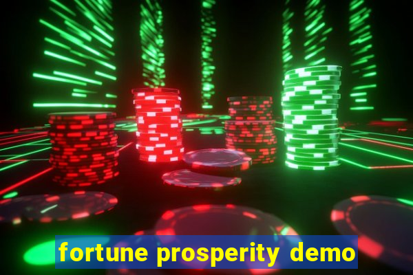 fortune prosperity demo