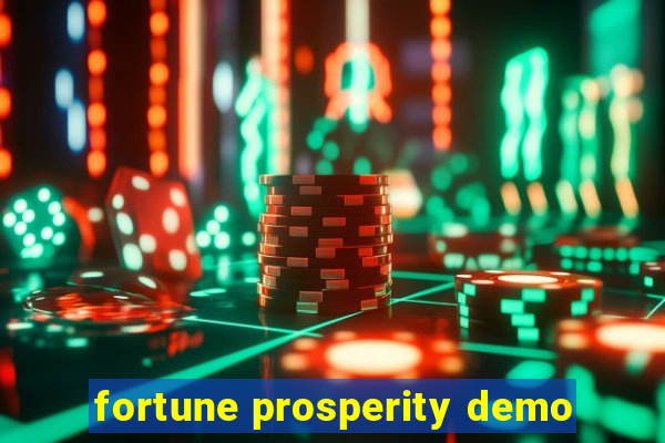 fortune prosperity demo