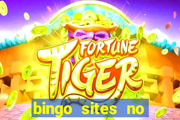 bingo sites no wagering requirements