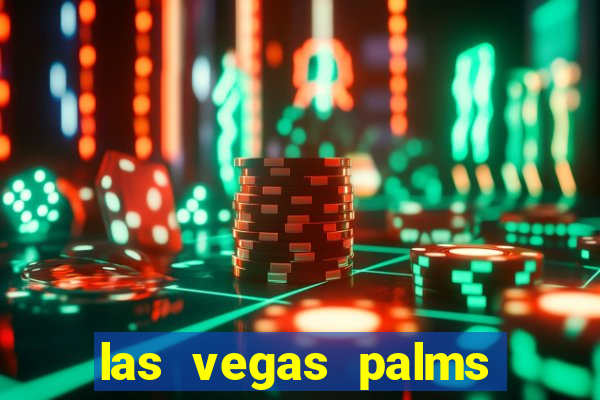 las vegas palms casino resort