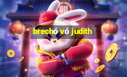 brechó vó judith