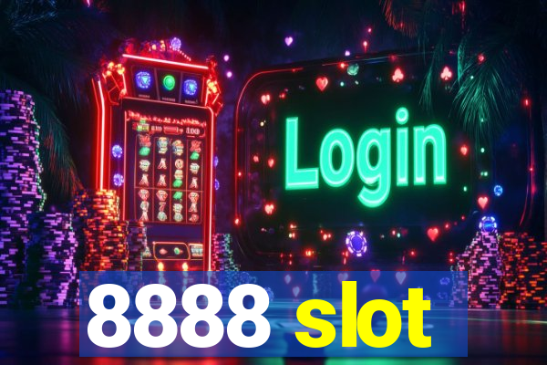 8888 slot