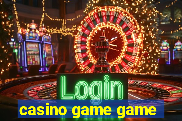 casino game game