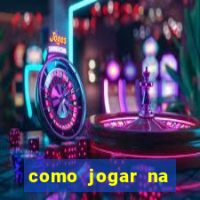 como jogar na roleta do bet365