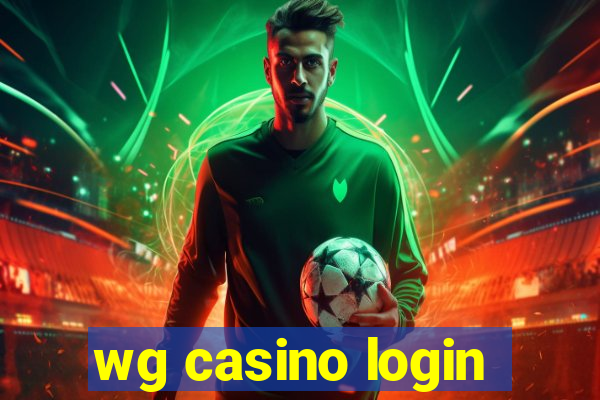 wg casino login