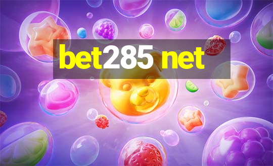 bet285 net