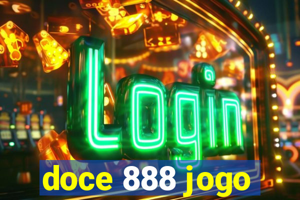 doce 888 jogo