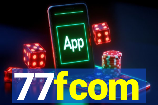 77fcom