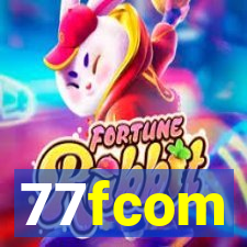 77fcom