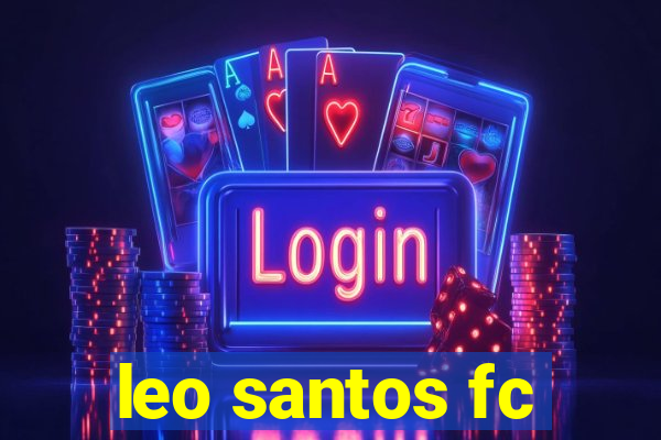 leo santos fc