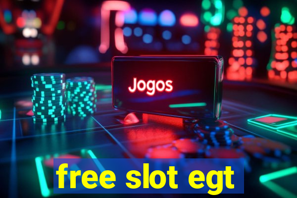 free slot egt