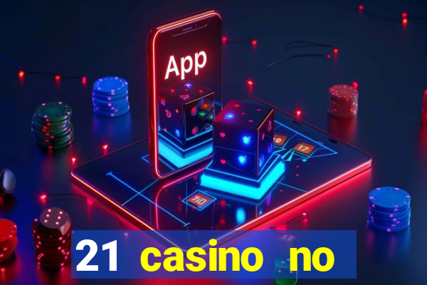 21 casino no deposit code