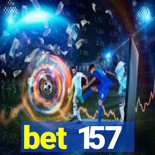 bet 157