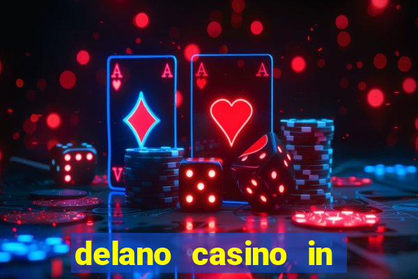 delano casino in las vegas