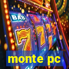 monte pc