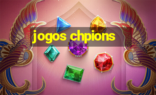 jogos chpions