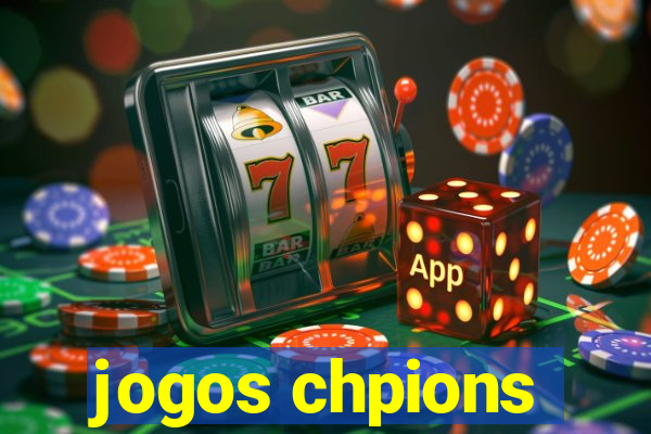 jogos chpions