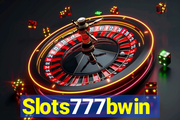 Slots777bwin