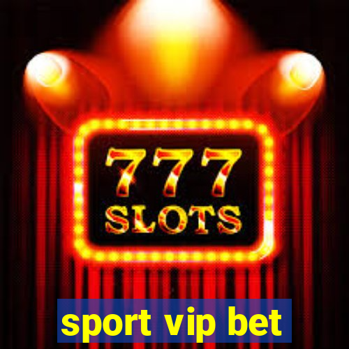 sport vip bet