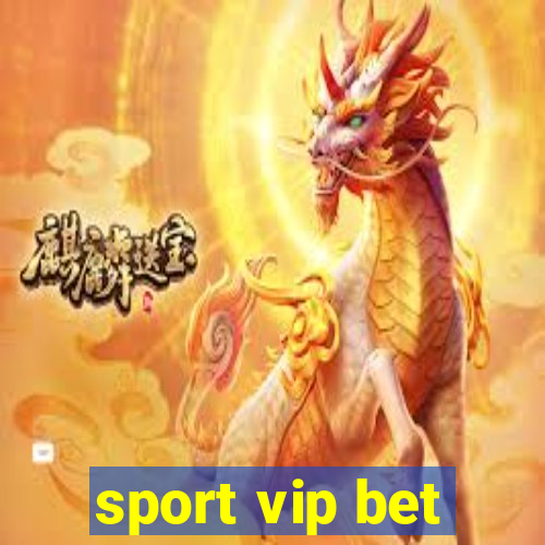 sport vip bet