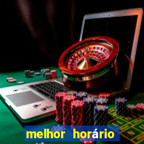 melhor horário para jogar fortune rabbit de madrugada