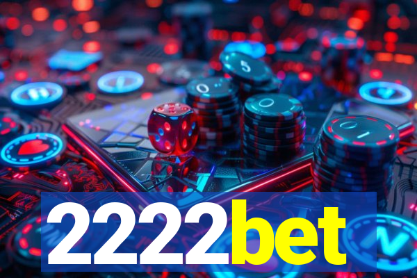 2222bet