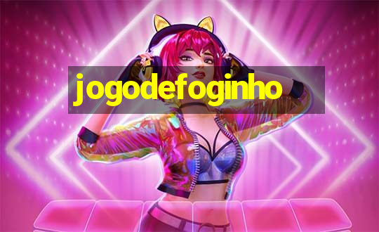 jogodefoginho