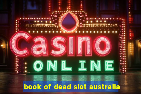 book of dead slot australia