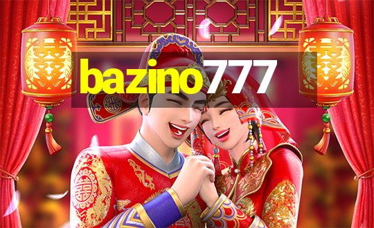 bazino777