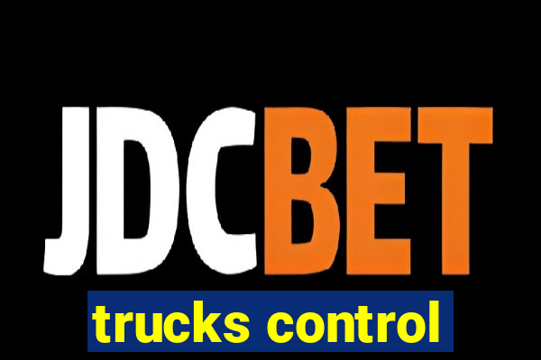 trucks control