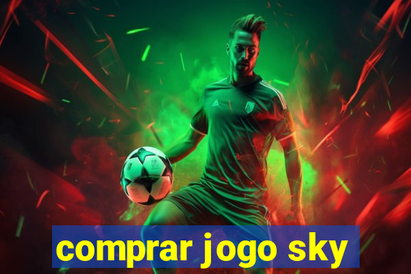 comprar jogo sky