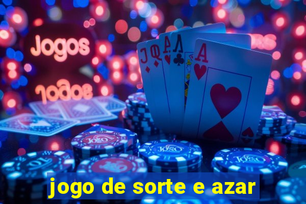 jogo de sorte e azar