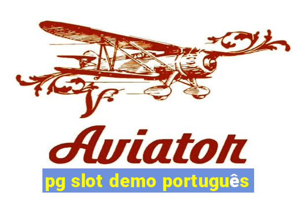 pg slot demo português