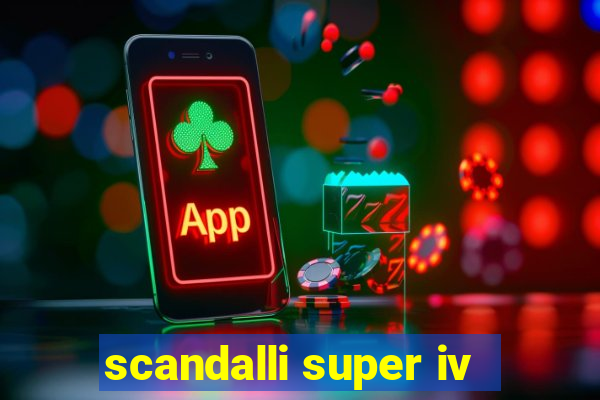 scandalli super iv