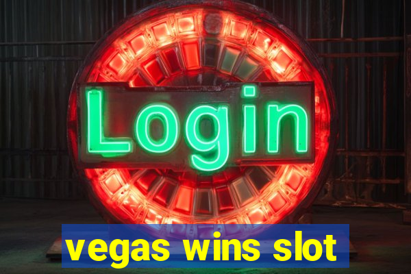 vegas wins slot