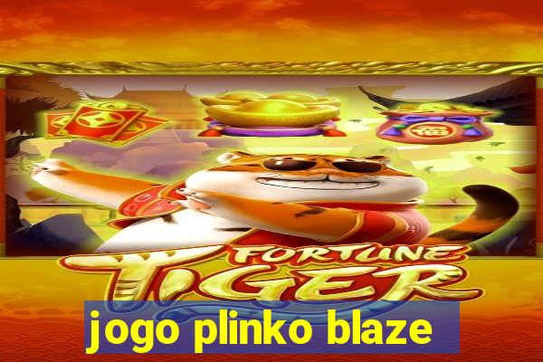 jogo plinko blaze