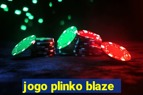 jogo plinko blaze