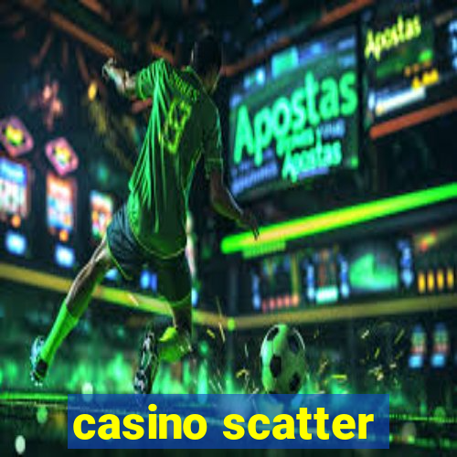 casino scatter