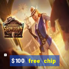 $100 free chip casino captain jack 2020