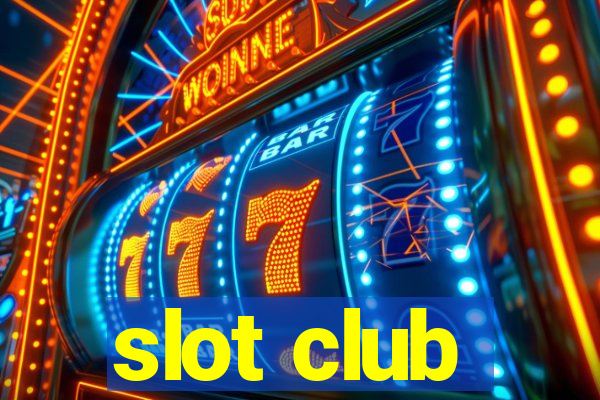 slot club