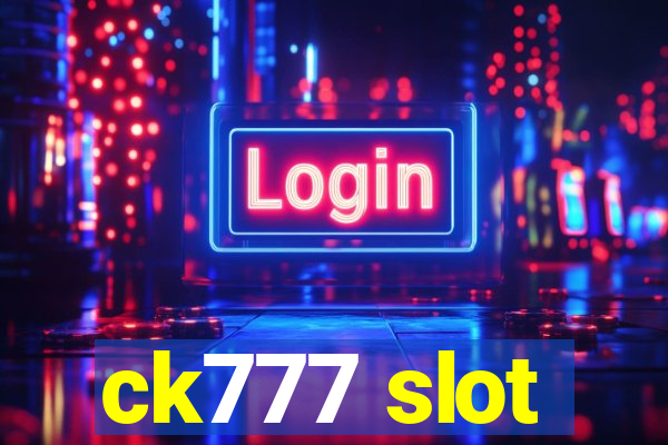 ck777 slot