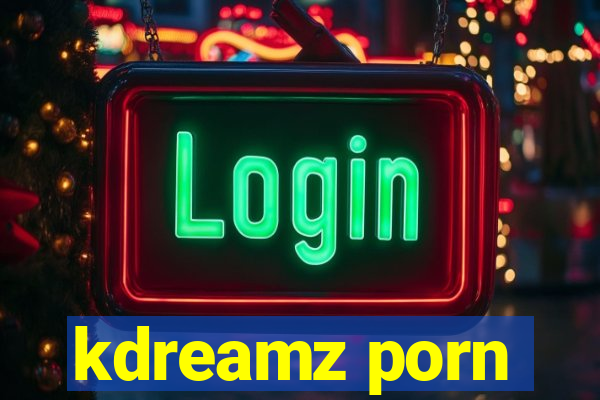 kdreamz porn