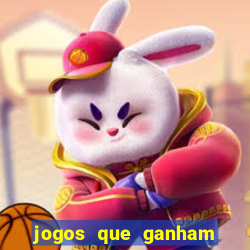 jogos que ganham dinheiro de verdade