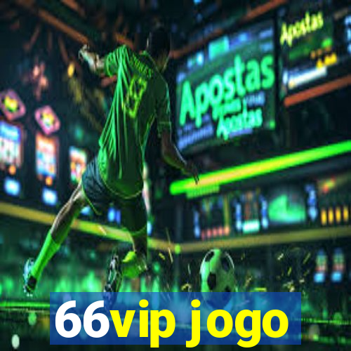 66vip jogo