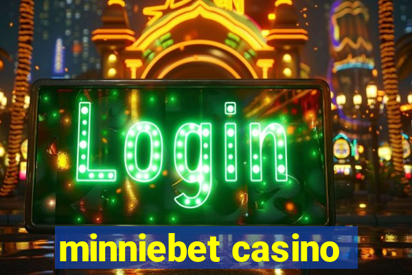 minniebet casino